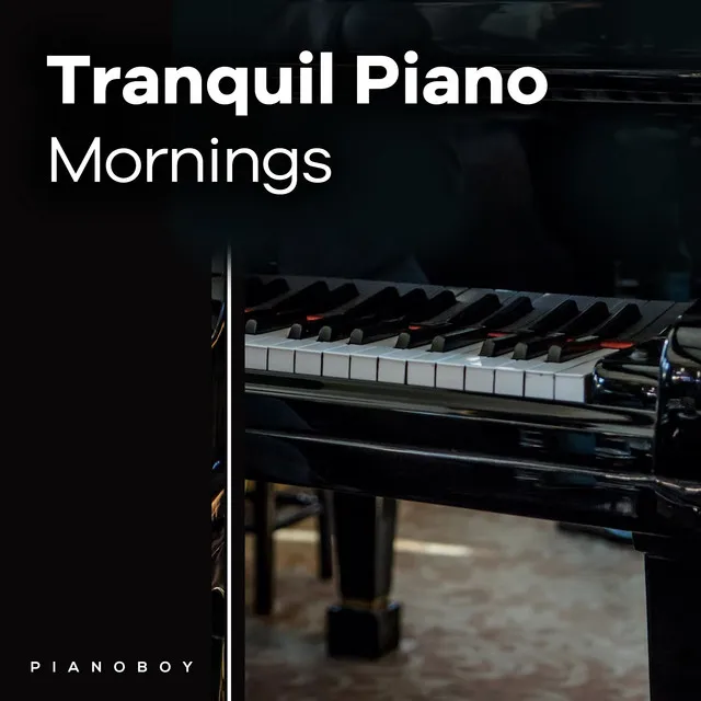 Tranquil Piano Mornings