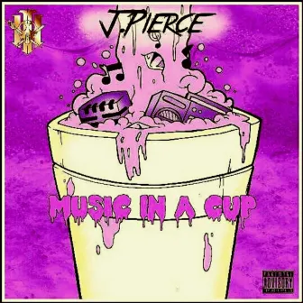 M.I.C (Music In a Cup) by J. Pierce