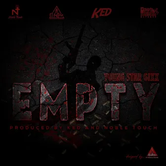 Empty by Young Star 6ixx