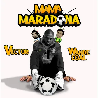 Mama Maradona by Vector