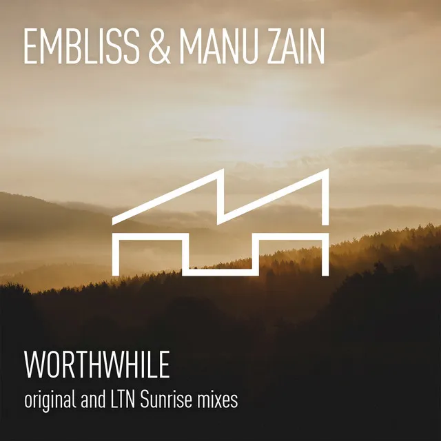 Worthwhile - LTN 'Sunrise' Remix