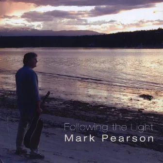 Following the Light by Mark Pearson