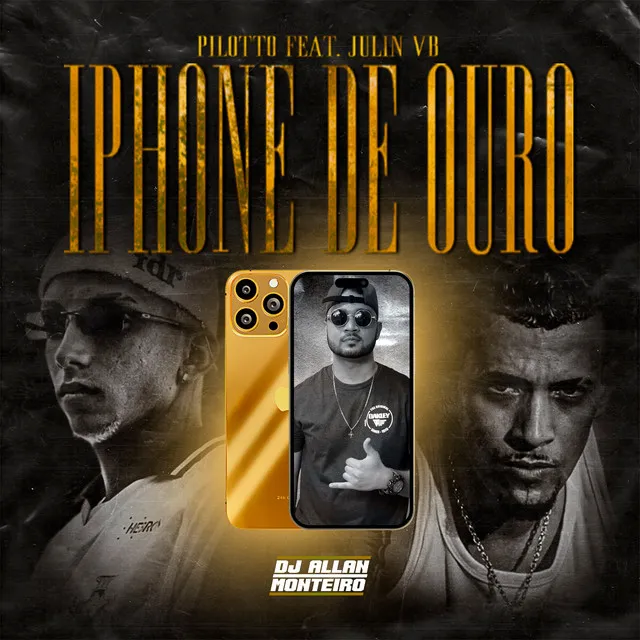 IPHONE DE OURO - DJ ALLAN MONTEIRO REMIX