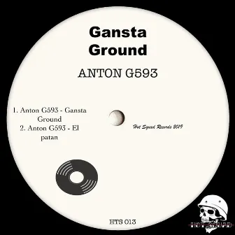 Gansta Ground by Anton G593