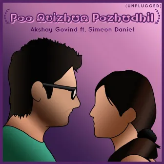 Po Avizhum Pozhudhil (Unplugged) by Akshay Govind