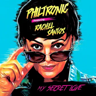 My Secret Love by Philtronic