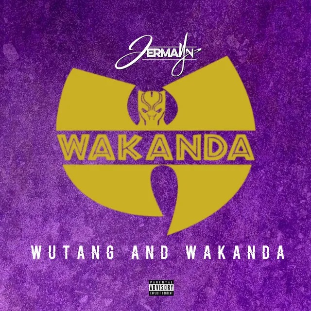 Wutang & Wakanda