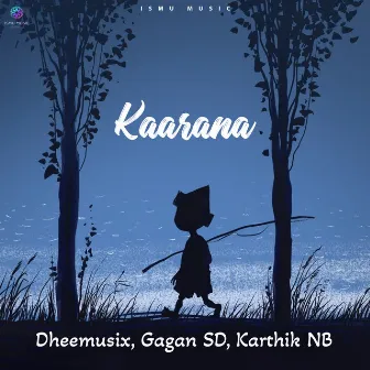 Kaarana by Karthik N B