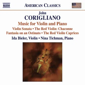 Corigliano, J.: Violin and Piano Music by Ida Bieler