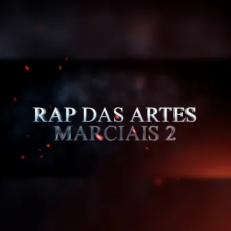 Rap das Artes Marciais 2 by Mano Perna