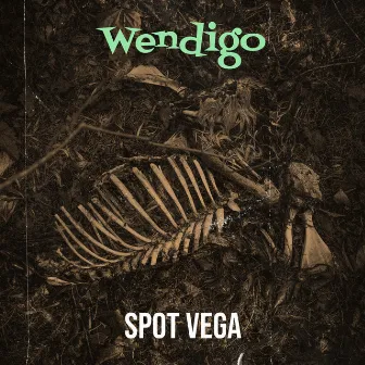 Wendigo by Spot Vega