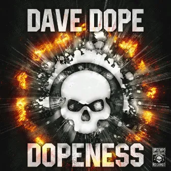 Dopeness by Dave Dope