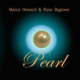 Pearl by Marcia Howard