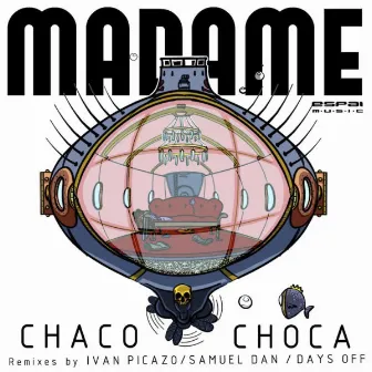 Madame by CHOCA