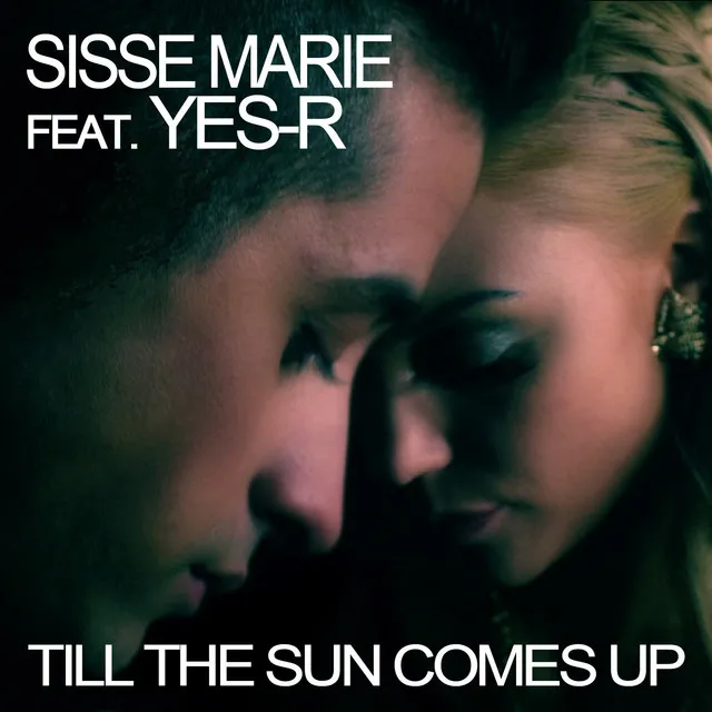 Till The Sun Comes Up - Radio Edit