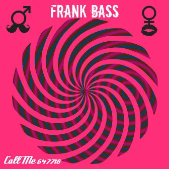 Call Me 647718 by Frankbass