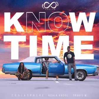 Know Time by Travis M.