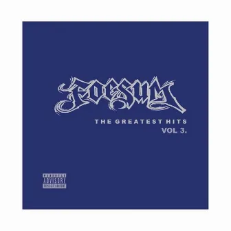 Greatest Hits, Vol. 3 by Foesum