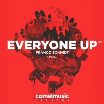 Everyone Up by Franco Schmidt