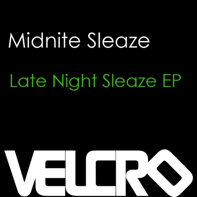 Late Night Sleaze Ep