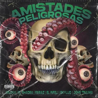 Amistades Peligrosas by El Bhadra