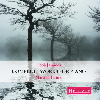 Janacek: Complete Works for Piano by Martino Tirimo