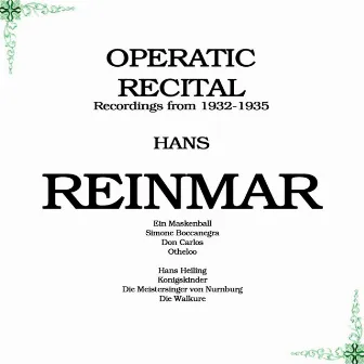 Operatic Recital by Hans Reinmar