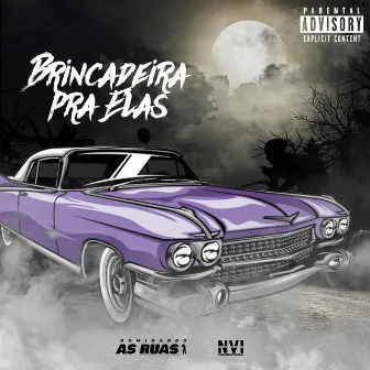 Brincadeira pra Elas by MC PRETAO DO SAVOY