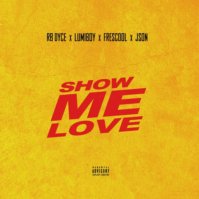 Show Me Love