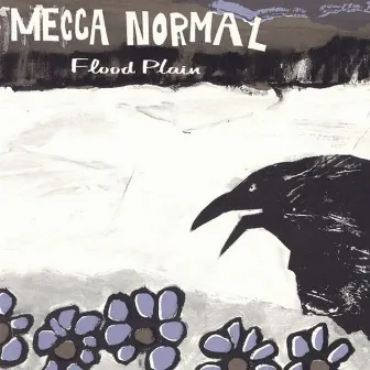 Flood Plain by Mecca Normal