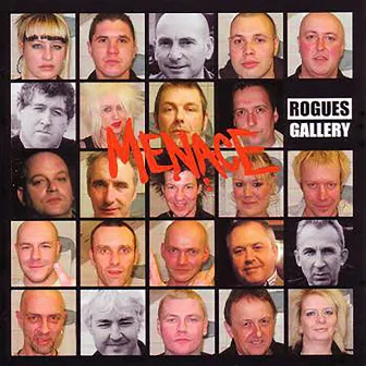 Rogues Gallery by Menace