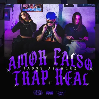 Amor Falso Trap Real by Jassy Álvarez