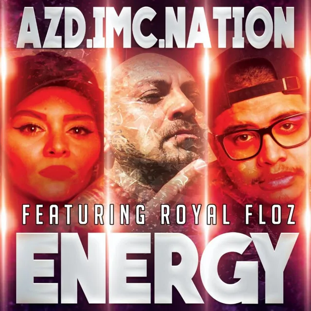 Energy (feat. Royal Floz)