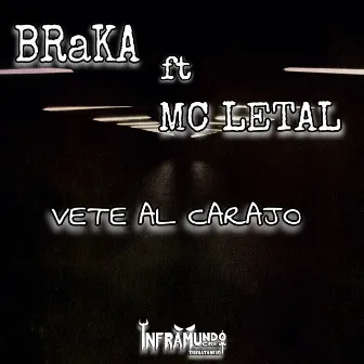 Vete al Carajo by Mc Letal