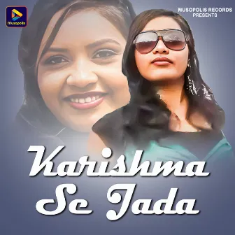 Karishma Se Jada by Dilu Munda