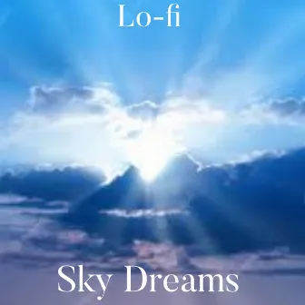 Sky Dreams by Jeff let's go