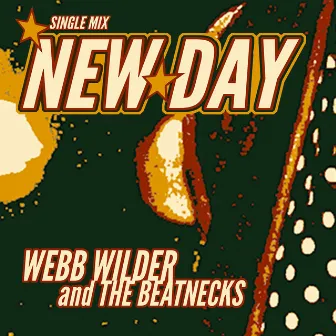 New Day by Webb Wilder