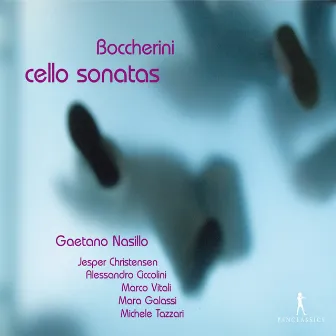 Boccherini: Cello Sonatas by Gaetano Nasillo