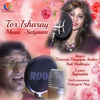 Tor Isharay - Single by Avik Mukherjee