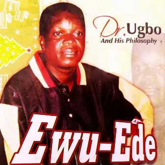 Ewu-Ede by 