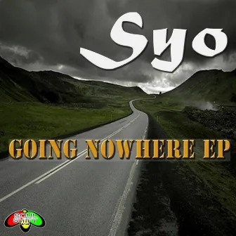 Going Nowhere EP by Syo