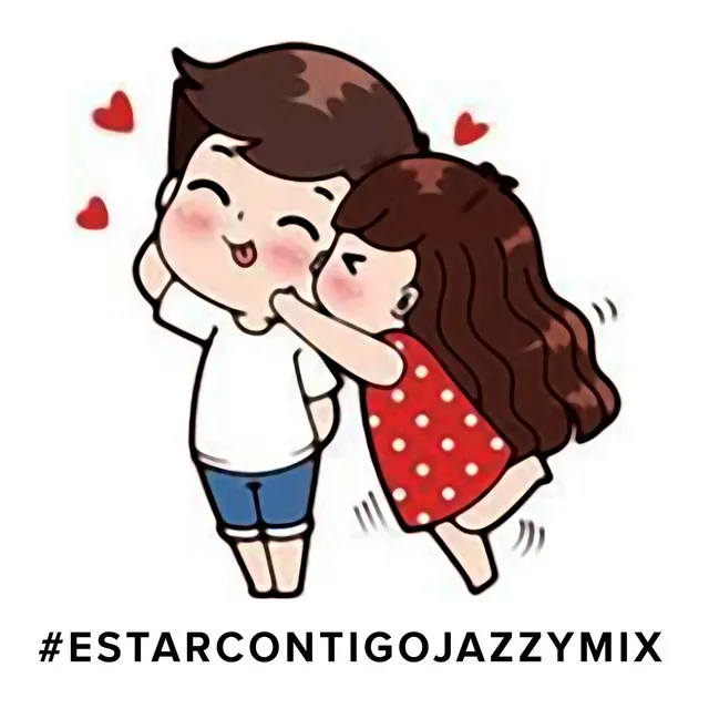 Estar Contigo (Jazzy Mix)