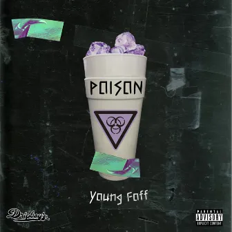 Poison by Young Foff