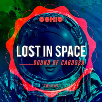 Lost in Space by Sound Of Cabossa