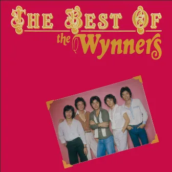 The Best Of The Wynners by Wynners