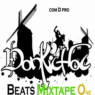 Beats Mixtape One by Donkichoc