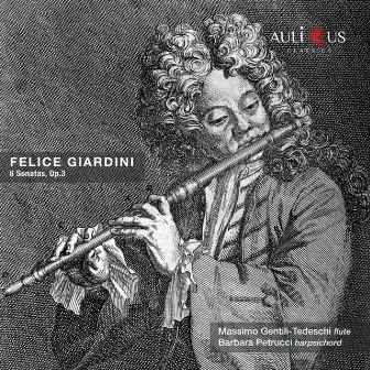 Felice Giardini: 6 Sonatas, Op.3 by Felice Giardini