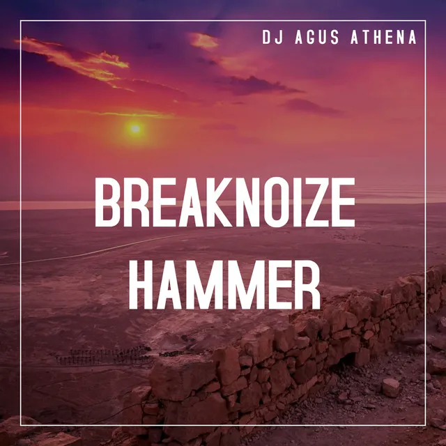 Breaknoize Hammer