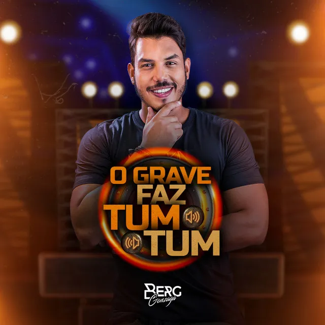 O Grave Faz Tum Tum