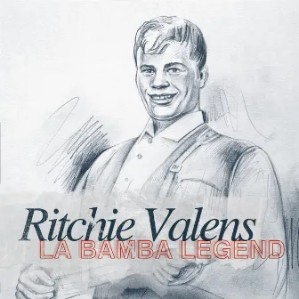 La Bamba Legend - Ritchie Valens by Ritchie Valens